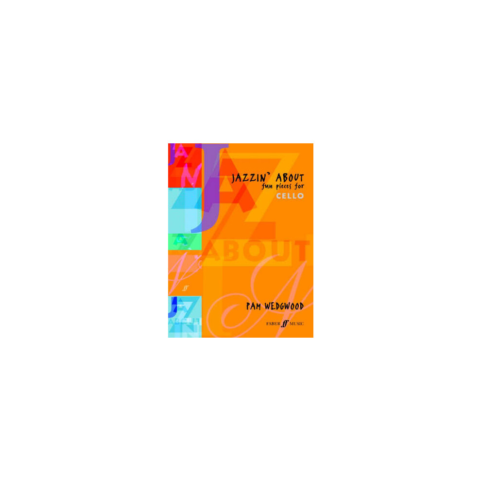 Jazzin About Cello by Pam Wedgwood Paperback Book