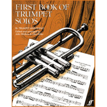 First Book Of Trumpet Solos by Edited by John Miller Paperback Book