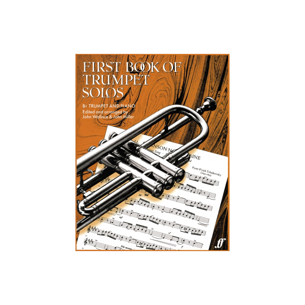 First Book Of Trumpet Solos by Edited by John Miller Paperback Book
