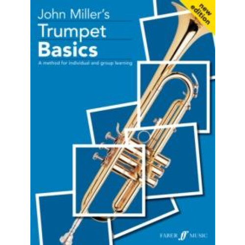 Trumpet Basics Pupils book by John Miller Paperback Book