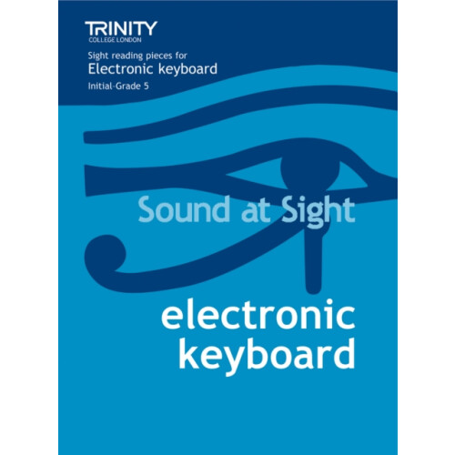 Sound At Sight Electronic Keyboard InitialGrade 5 by Edited by Jeremy