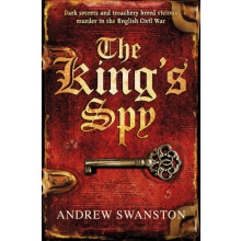The Kings Spy by Andrew Swanston Paperback Book