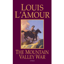 The Mountain Valley War by Louis LAmour Paperback Book