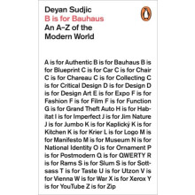 B is for Bauhaus by Deyan Sudjic Paperback Book