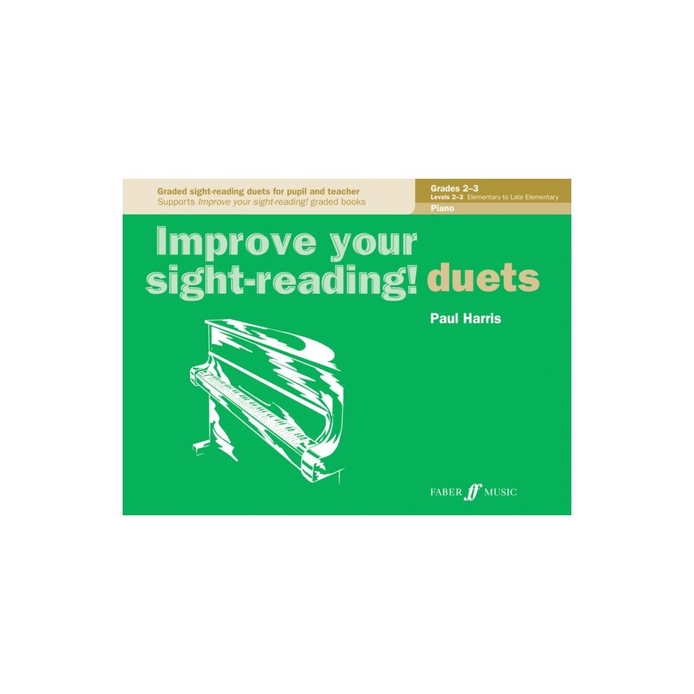 Improve your sightreading Piano Duets Grades 23 by Paul Harris Paperba