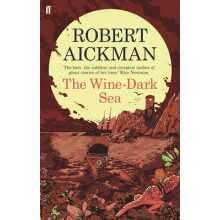 The WineDark Sea by Robert Aickman Paperback Book