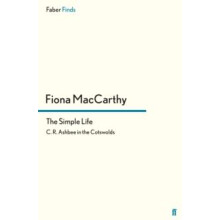 The Simple Life by Fiona MacCarthy Paperback Book
