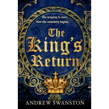 The Kings Return by Andrew Swanston Paperback Book