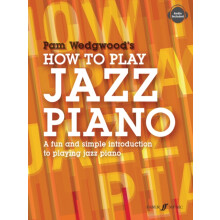 How to Play Jazz Piano by By composer Pam Wedgwood Other Book