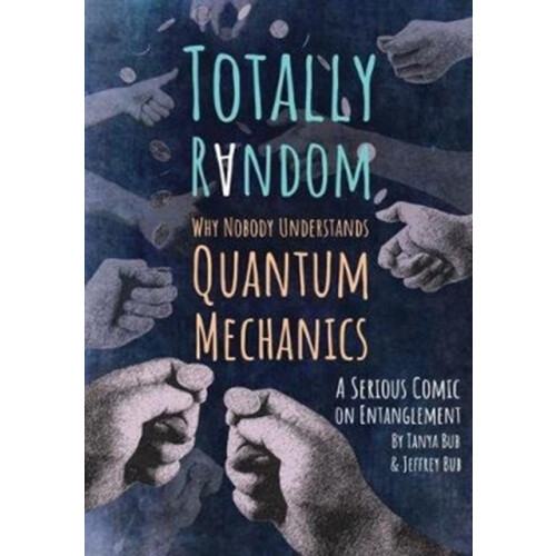 Totally Random by Jeffrey Bub Paperback Book