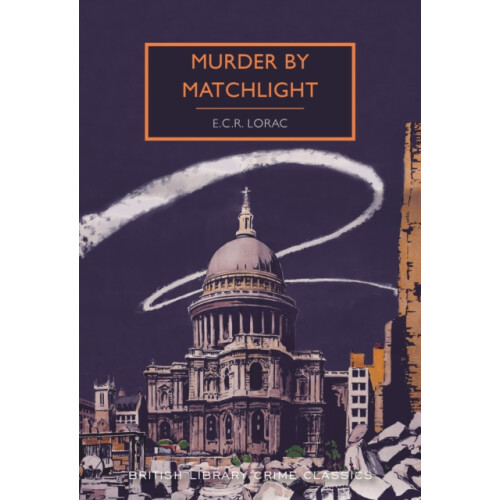Murder by Matchlight by E. C. R. Lorac Paperback Book