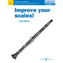 Improve your scales Clarinet Grades 13 by Paul Harris Other Book