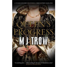 Queens Progress by M.J. Trow Hardcover Book
