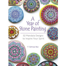 A Year of Stone Painting by F Sehnaz Bac Paperback Book