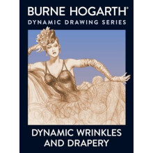 Dynamic Wrinkles and Drapery by B Hogarth Paperback Book