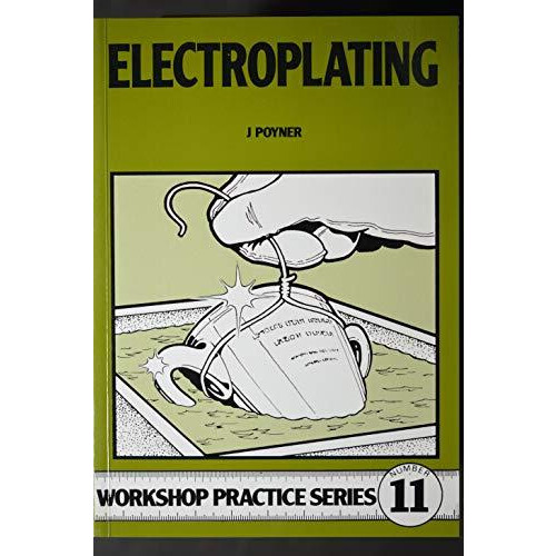 Electroplating by J. Poyner Paperback Book