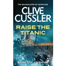 Raise the Titanic by Clive Cussler Paperback Book