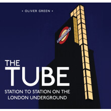 The Tube by Oliver Green Hardcover Book