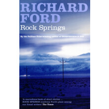 Rock Springs by Richard Ford Paperback Book