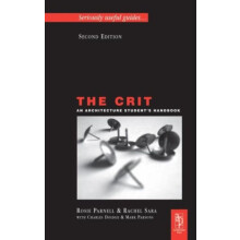 The Crit An Architecture Students Handbook by Charles Doidge Paperback