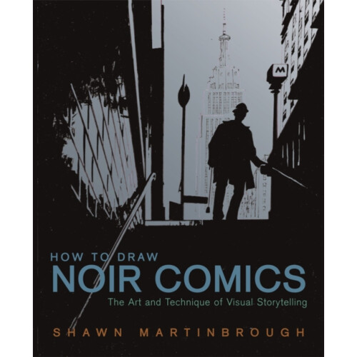 How to Draw Noir Comics by S Martinbrough Paperback Book