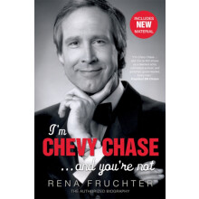 Im Chevy Chase ... and Youre Not by Rena Fruchter Paperback Book