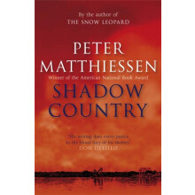 Shadow Country by Peter Matthiessen Paperback Book
