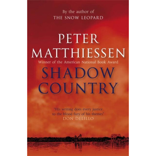 Shadow Country by Peter Matthiessen Paperback Book