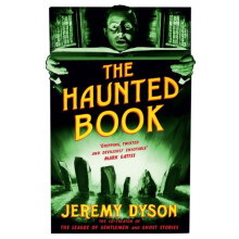 The Haunted Book by Jeremy Dyson Paperback Book