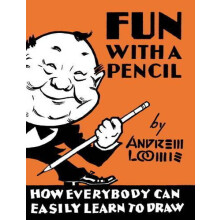 Fun With A Pencil by Andrew Loomis Hardcover Book