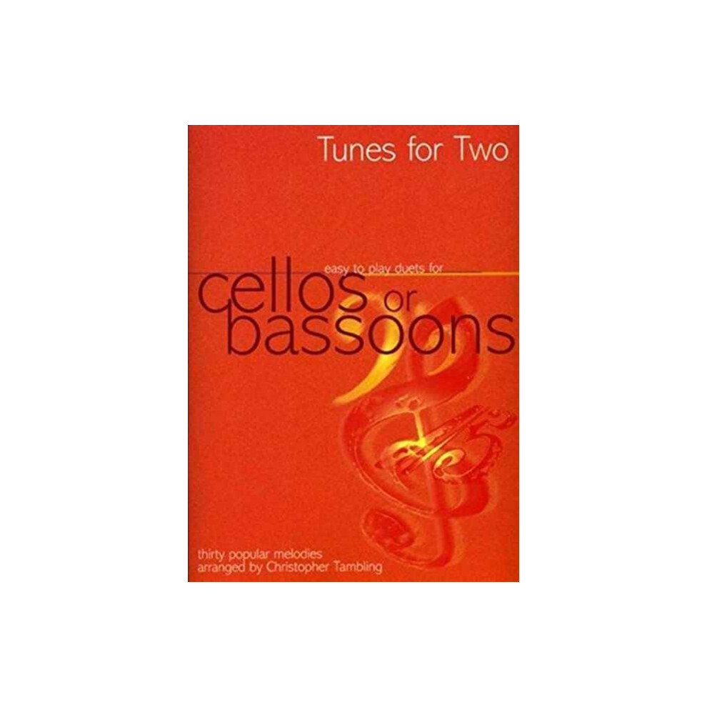 Tunes For Two Cellos or Bassoons Other Book