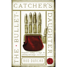 The BulletCatchers Daughter by Rod Duncan Paperback Book