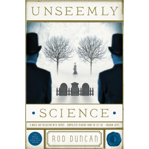 Unseemly Science by Rod Duncan Paperback Book