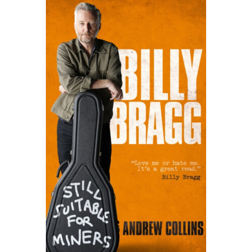 Billy Bragg by Andrew Collins Paperback Book