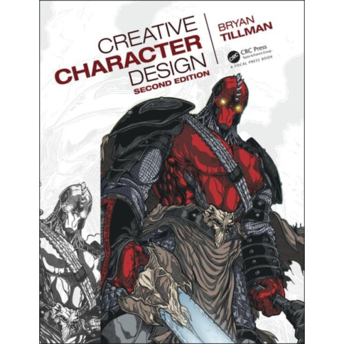 Creative Character Design 2e by Bryan Tillman Paperback Book