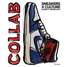 Sneakers x Culture Collab by Jacques Slade Hardcover Book