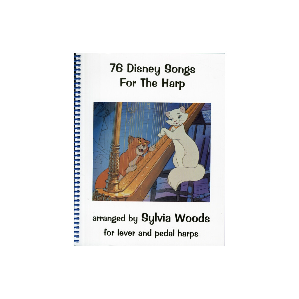 76 Disney Songs for the Harp by Sylvia Woods Other Book