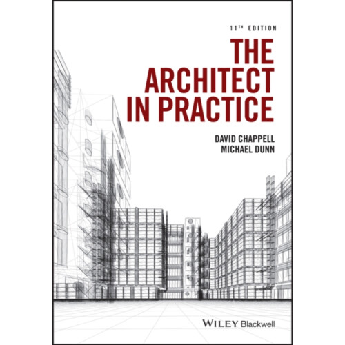The Architect in Practice by Michael H. Rex Procter and Partners Dunn