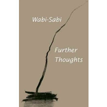 WabiSabi Further Thoughts by Leonard Koren Paperback Book