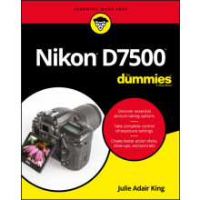 Nikon D7500 For Dummies by Julie Adair King Paperback Book