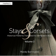 Stays and Corsets Volume 2 by Barrington Mandy Senior Lecturer Univers