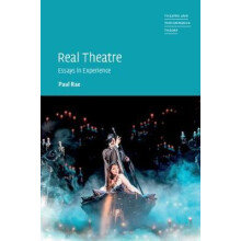 Real Theatre by Paul University of Melbourne Rae Hardcover Book