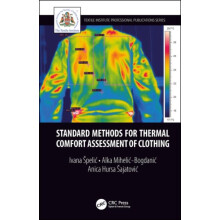 Standard Methods for Thermal Comfort Assessment of Clothing by Hursa S