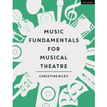 Music Fundamentals for Musical Theatre by Riley Christine Marymount Ma
