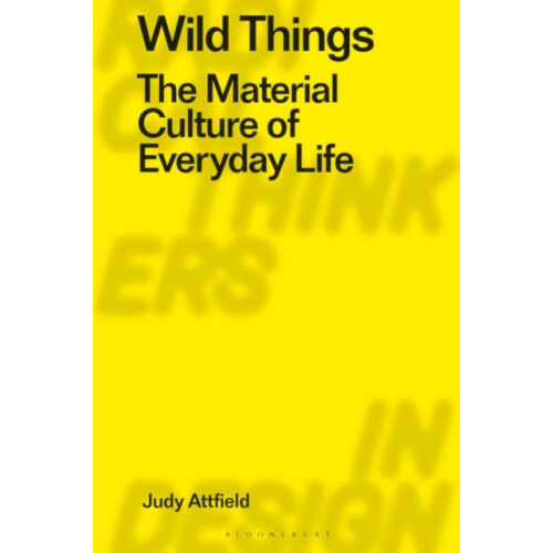 Wild Things by Judy Attfield Paperback Book