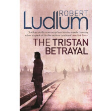 The Tristan Betrayal by Robert Ludlum Paperback Book