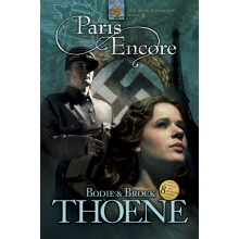 Paris Encore by Bodie Thoene Paperback Book