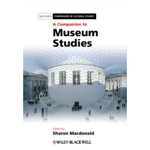 A Companion to Museum Studies by S Macdonald Paperback Book