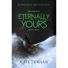 Eternally Yours Immortal Beloved Book Three by Cate Tiernan Paperback