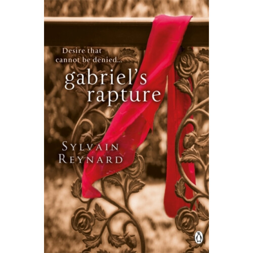 Gabriels Rapture by Sylvain Reynard Paperback Book